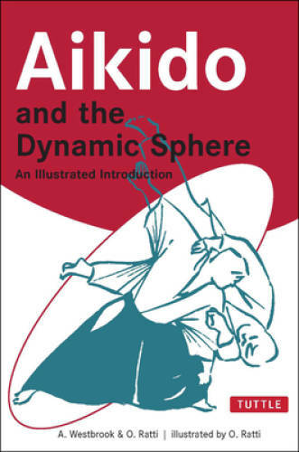 Aikido and the dynamic sphere - aikido,