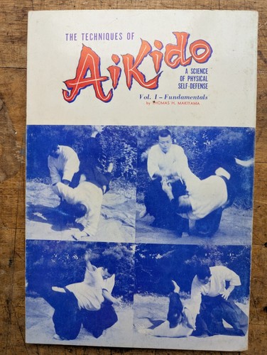 The techniques aikido vol - the, of